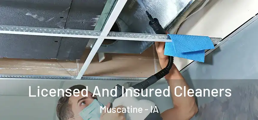  Licensed And Insured Cleaners Muscatine - IA